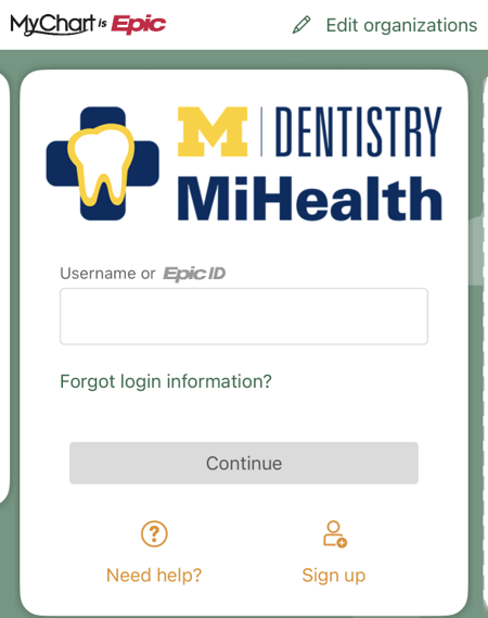 M Dentistry MyChart sign-in screen with the "Sign up" option below the login fields.